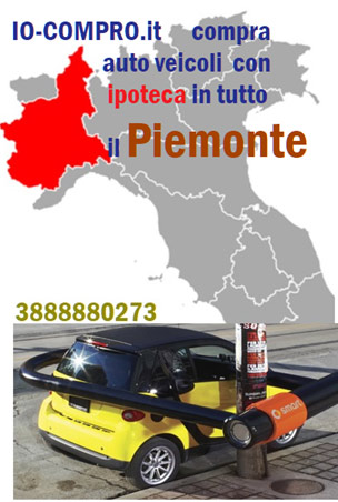 Compro auto con ipoteca in Piemonte