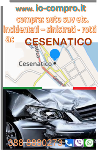 Compro auto incidentate a Cesenatico