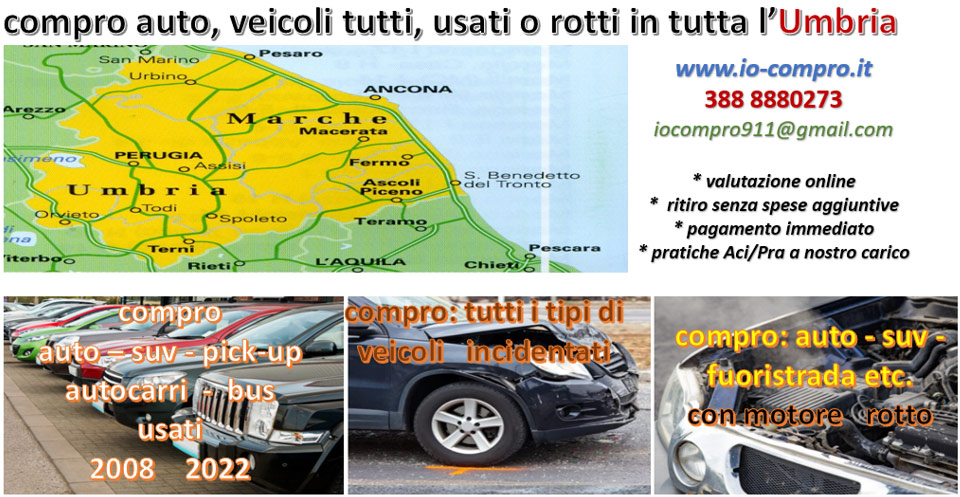 Compro subito auto usate o rotte: in Umbria