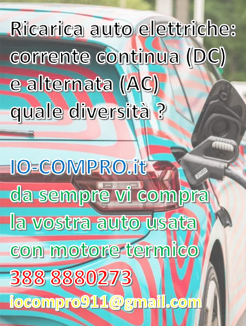 Ricarica auto elettriche: corrente continua (DC) e alternata (AC)