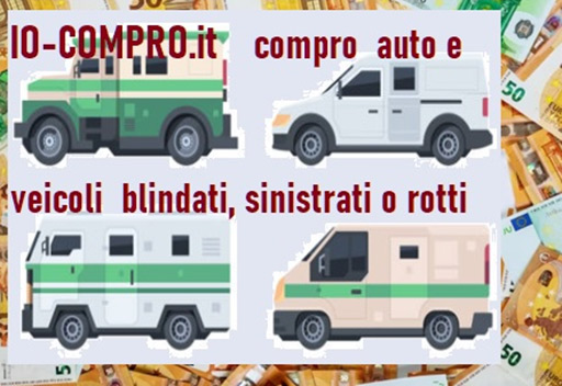 compro auto e veicoli blindati, sinistrati
