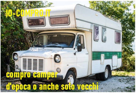 compro camper o veicoli camperizzati, vecchi