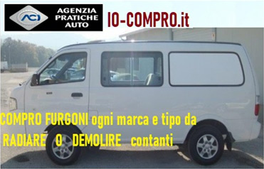 Compro furgoni da radiare o demolire