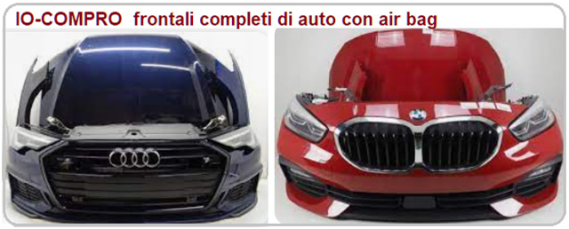 Compro musate, frontali completi per auto, ricambi usati auto