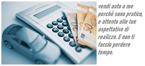 Compro auto veicoli usati o rotti, perch&eacute; vendere a me?
