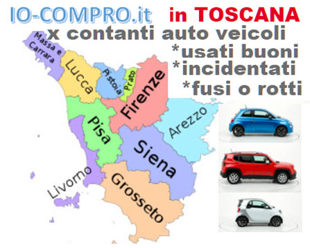 Compro auto e veicoli usati in Toscana
