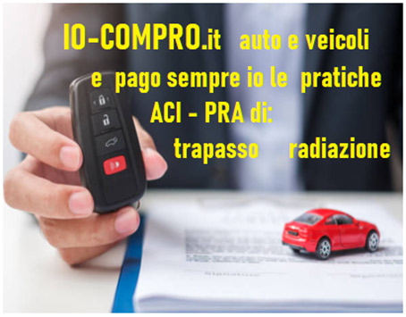 Compro auto trapasso a mio carico